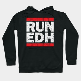 RUN EDH Hoodie